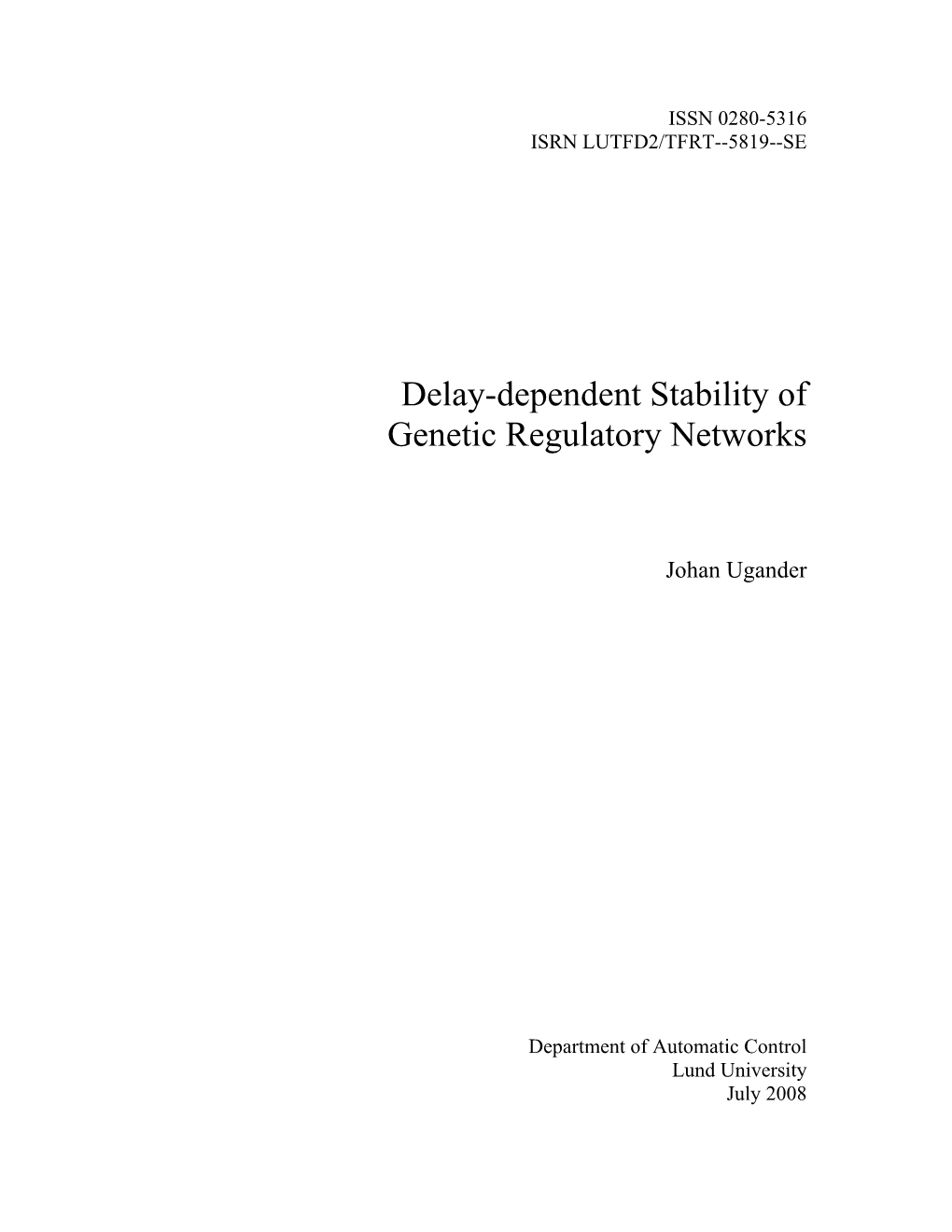 Delay-Dependent Stability of Genetic Regulatory Networks