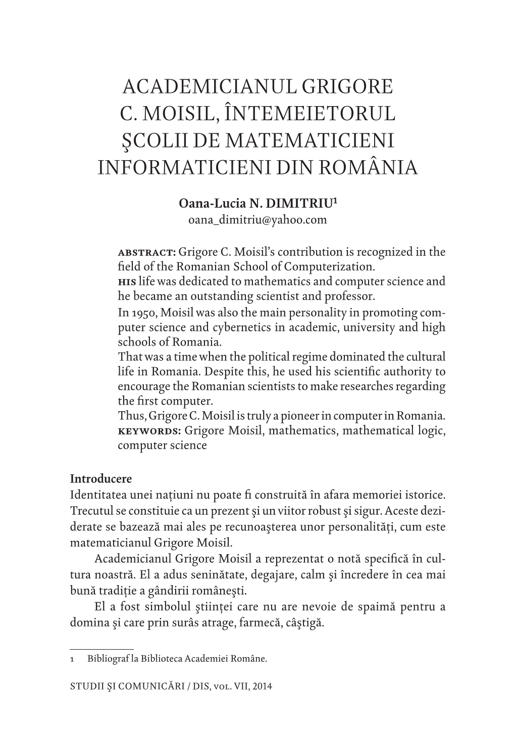 Academicianul Grigore C. Moisil, Întemeietorul Şcolii De Matematicieni Informaticieni Din România