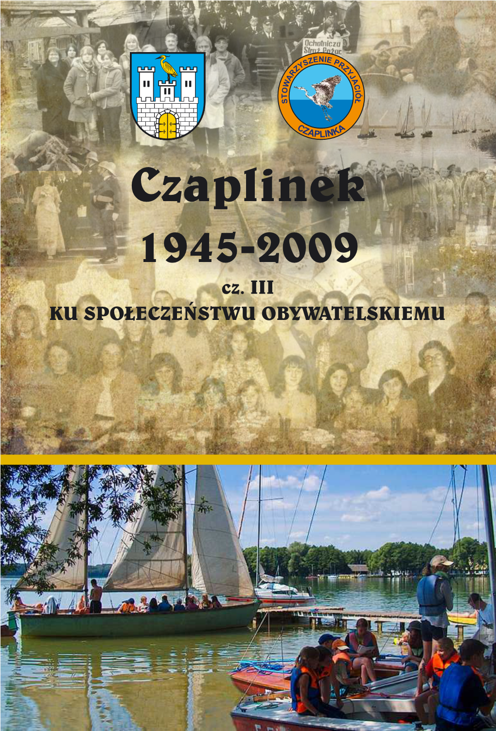 Czaplinek 1945-2009