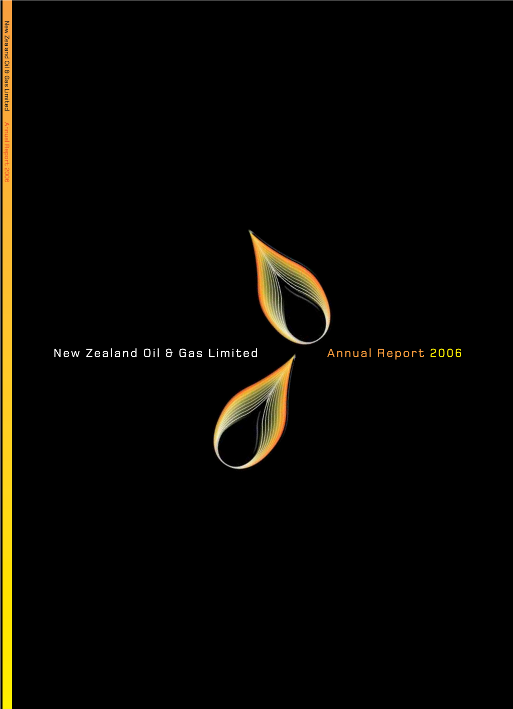 New Zealand Oil & Gas Limited Annual Report 2006