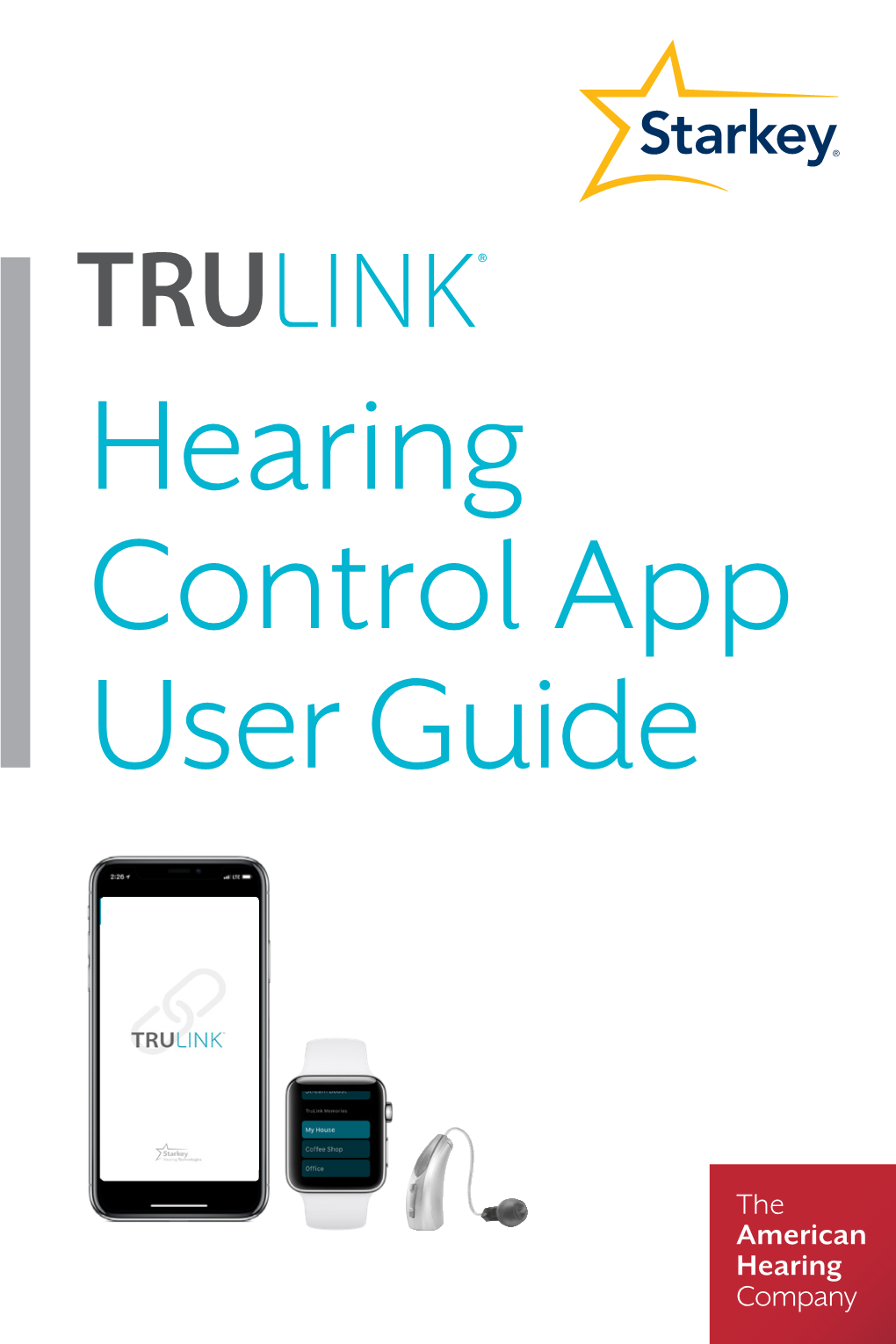 Trulink Hearing Control App User Guide