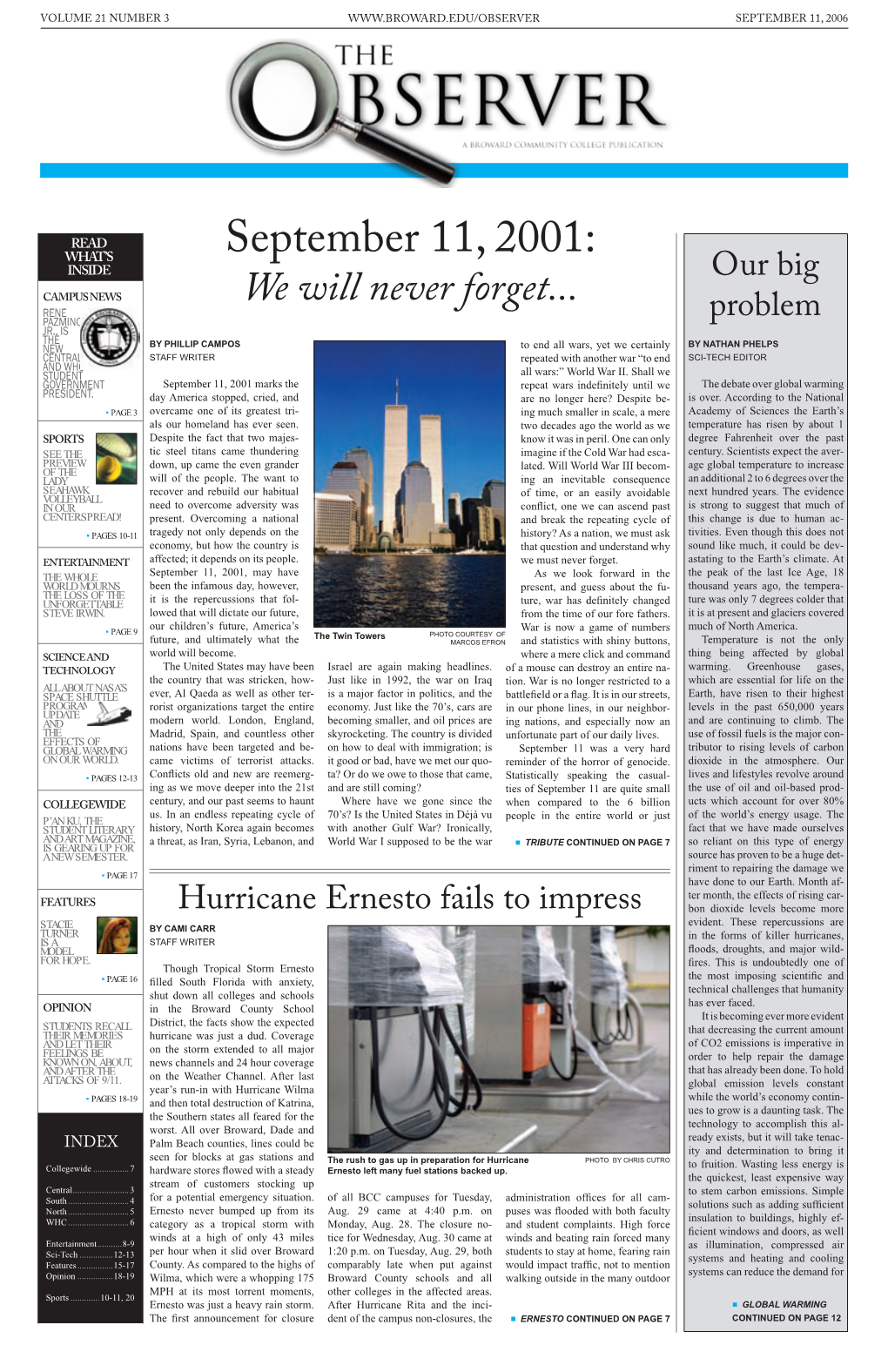 September 11, 2001: Inside Our Big Campus News Rene Pazmino, We Will Never Forget