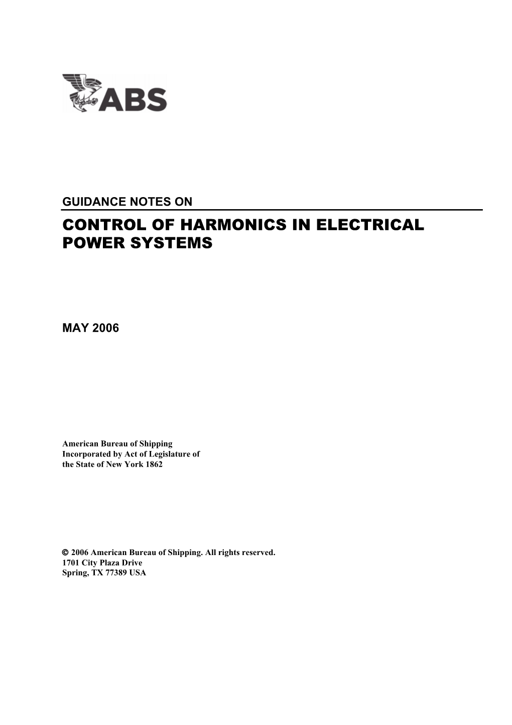 Control of Harmonics in Electrical Power Systems