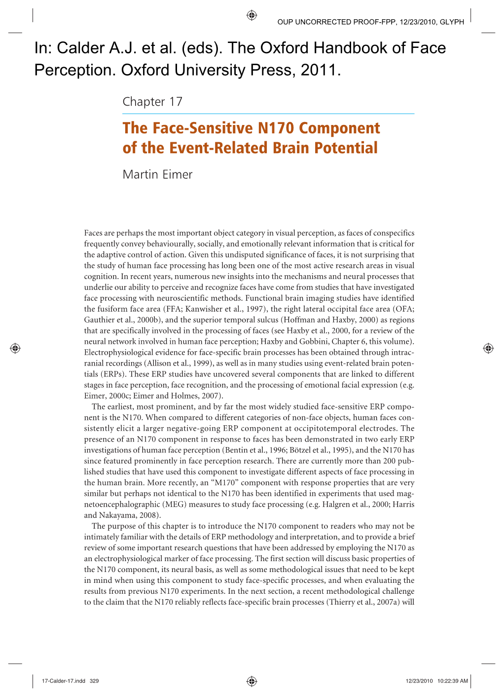 The Face-Sensitive N170 Component of the Event-Related Brain Potential In