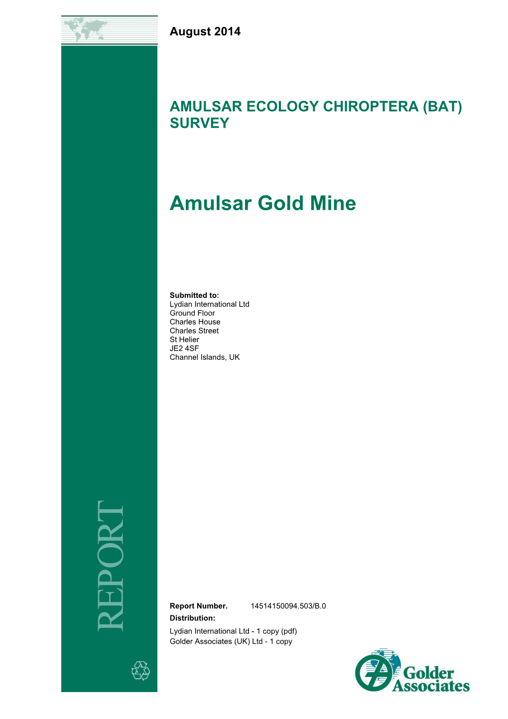 Appendix 4.10.4 Bat Survey, August 2014