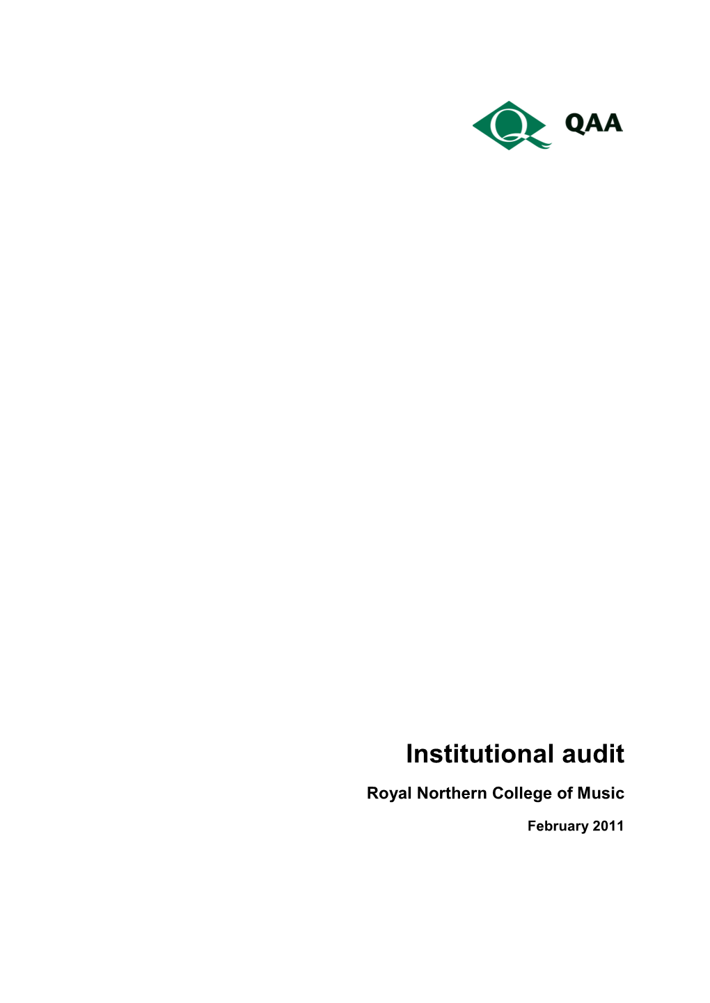 Institutional Audit: Royal Northern College of Music, February 2011
