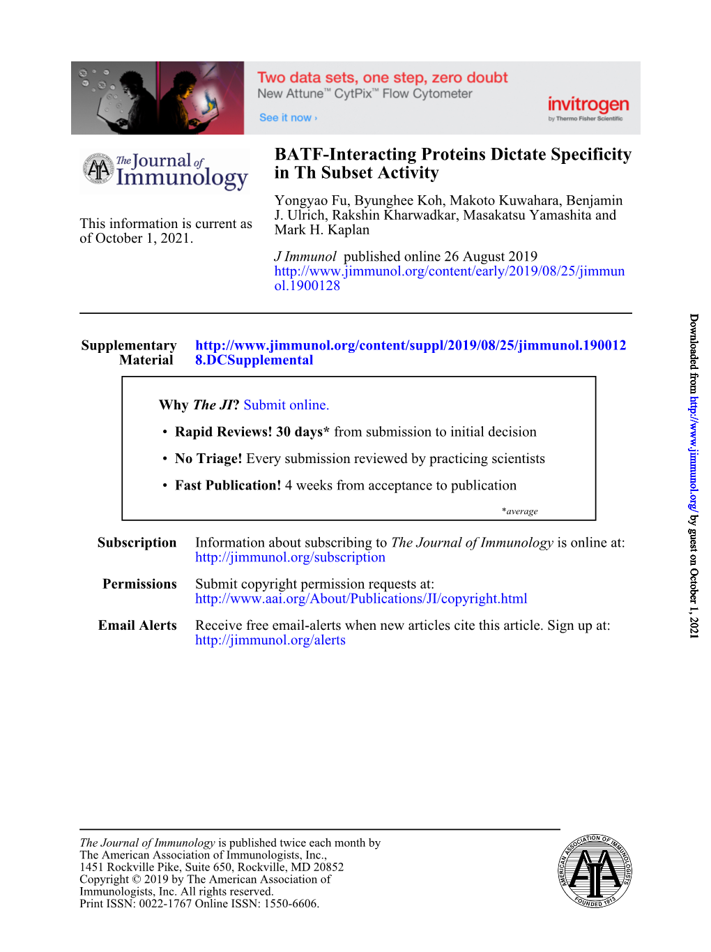 BATF-Interacting Proteins Dictate Specificity in Th Subset Activity Yongyao Fu, Byunghee Koh, Makoto Kuwahara, Benjamin J