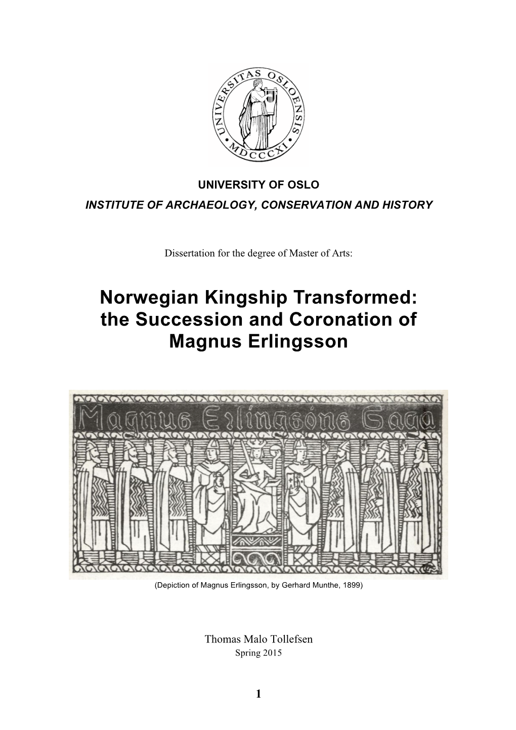 The Succession and Coronation of Magnus Erlingsson