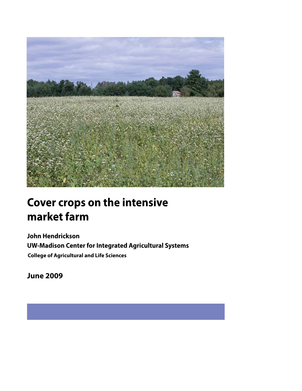 Cover Crops on the Intensive Market Farm