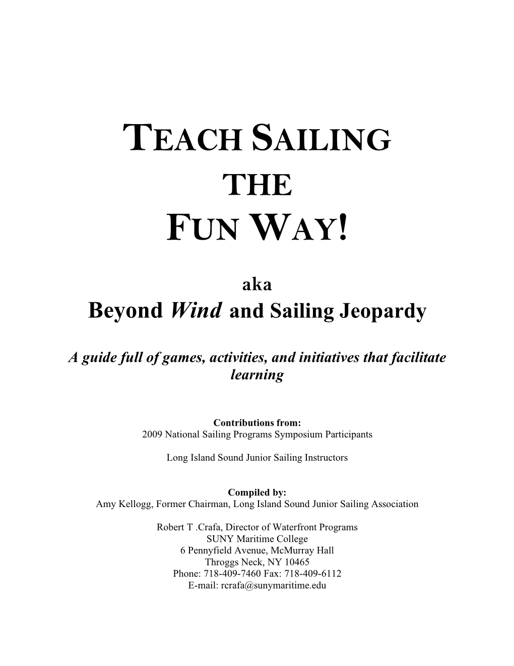 Teach Sailing the Fun Way!