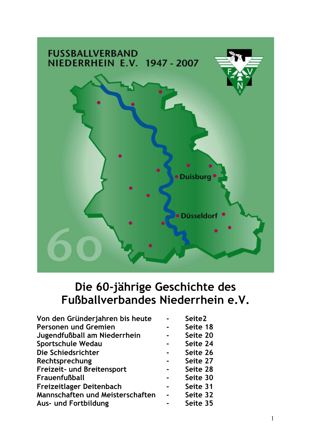 Die 60-Jährige Geschichte Des Fußballverbandes Niederrhein E.V