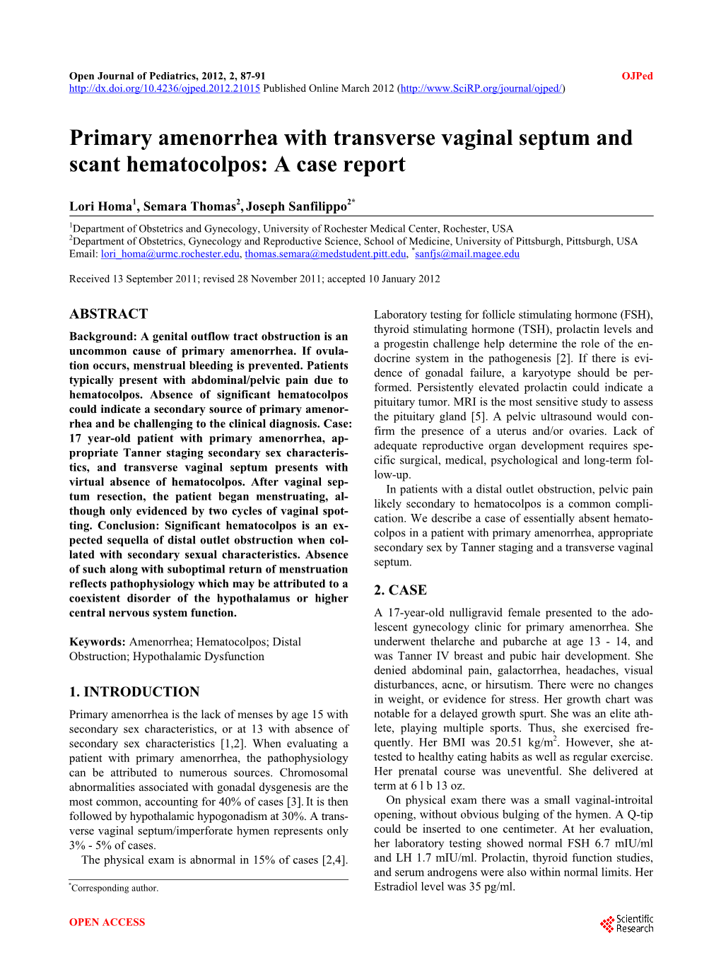 Primary Amenorrhea with Transverse Vaginal Septum and Scant Hematocolpos: a Case Report