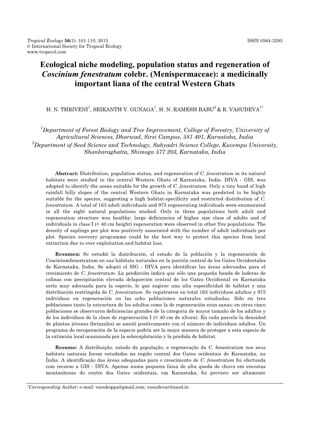 Ecological Niche Modeling, Population Status and Regeneration of Coscinium Fenestratum Colebr