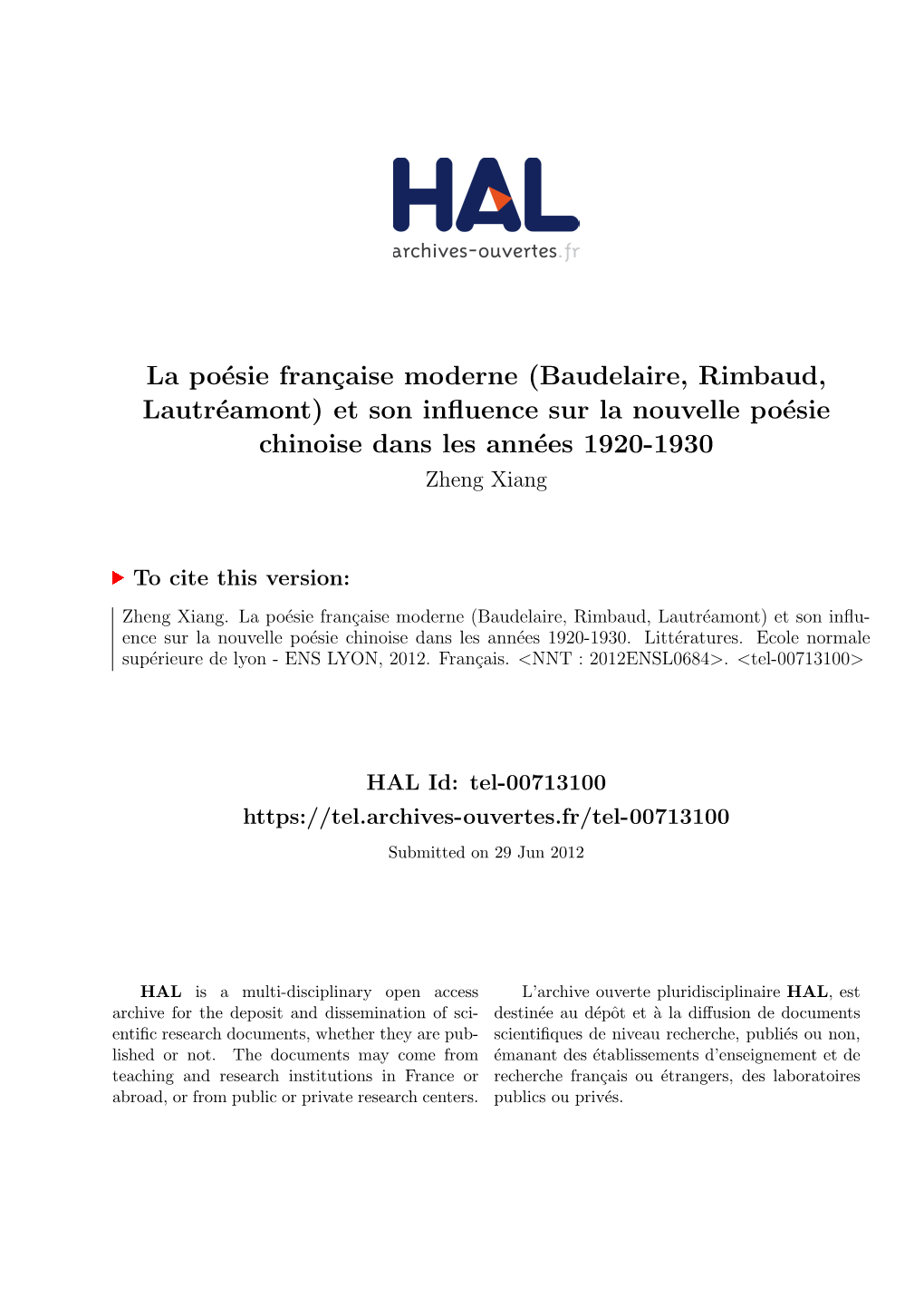 La Poésie Française Moderne (Baudelaire, Rimbaud, Lautréamont) Et Son Influence Sur La Nouvelle Poésie Chinoise Dans Les Années 1920-1930