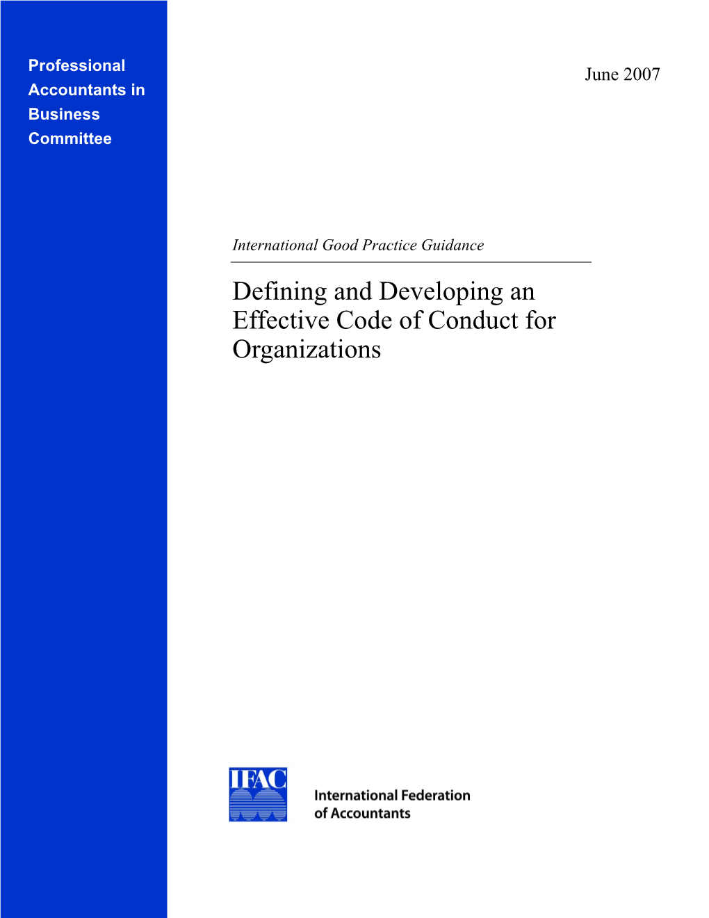 Defining and Developing an Effective Code of Conduct for Organizations