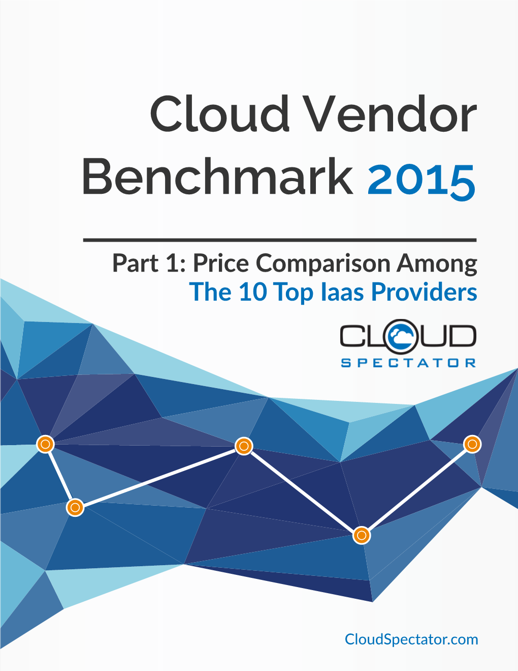 Part 1: Price Comparison Among the 10 Top Iaas Providers