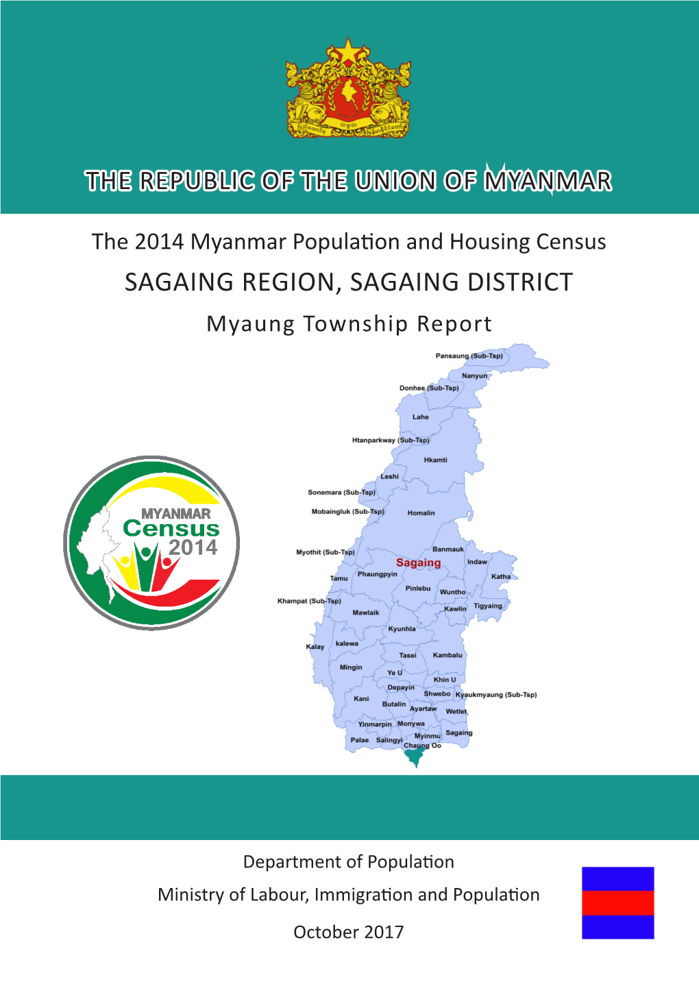 SAGAING REGION, SAGAING DISTRICT Myaung Township Report