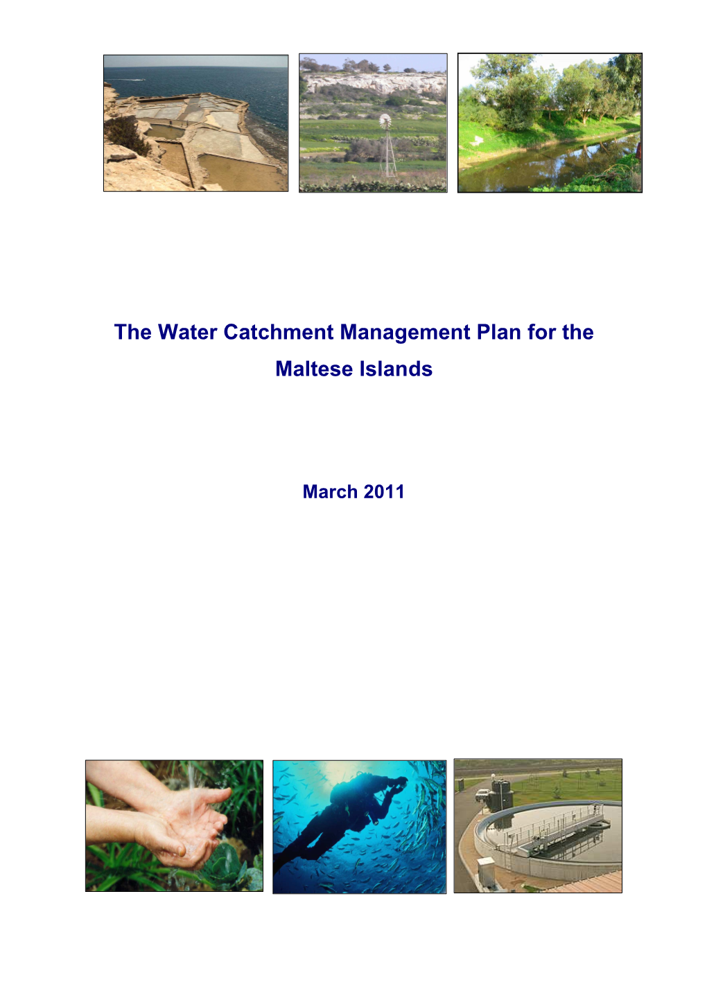 The Water Catchment Management Plan for the Maltese Islands