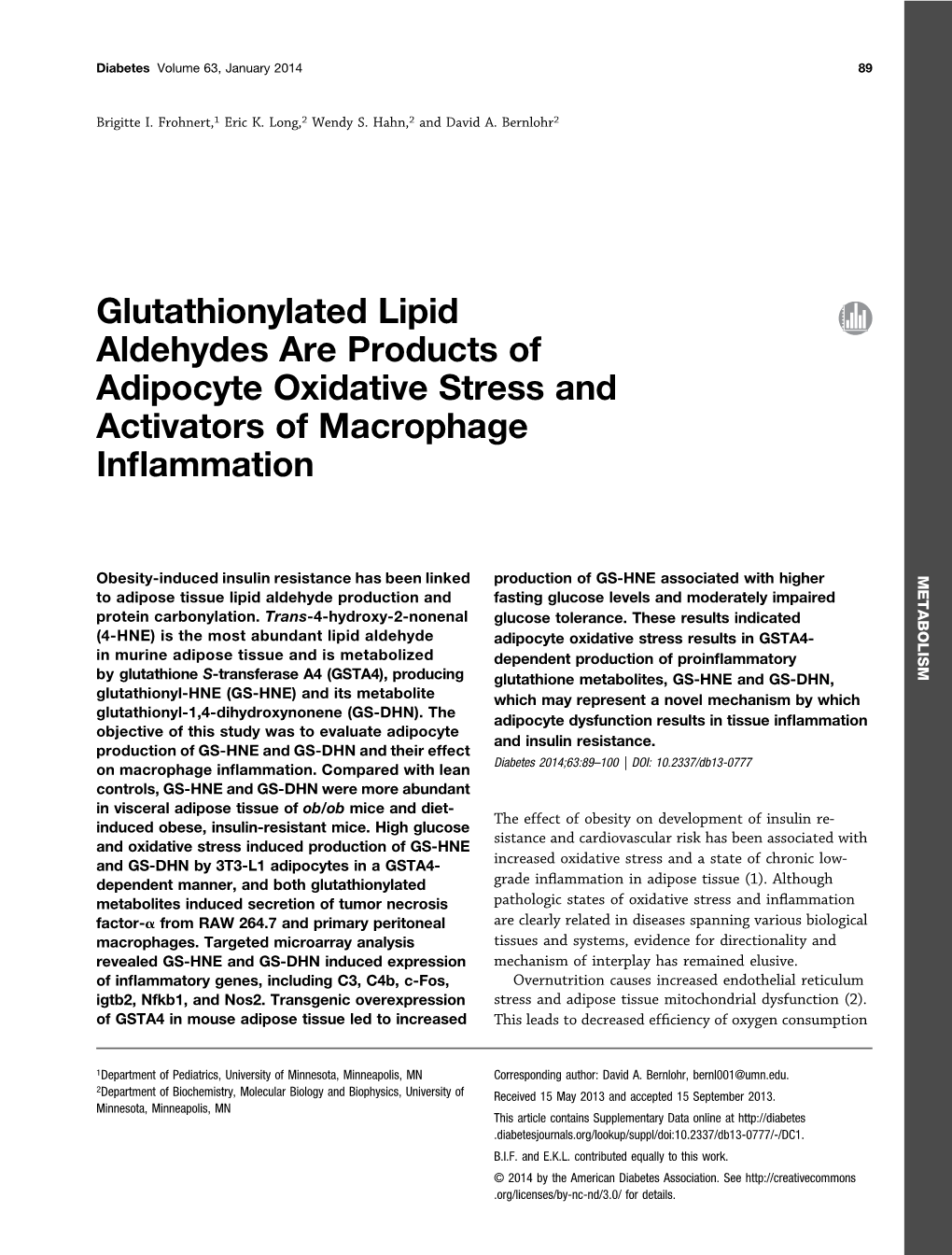 Glutathionylated Lipid Aldehydes Are Products of Adipocyte Oxidative Stress and Activators of Macrophage Inﬂammation