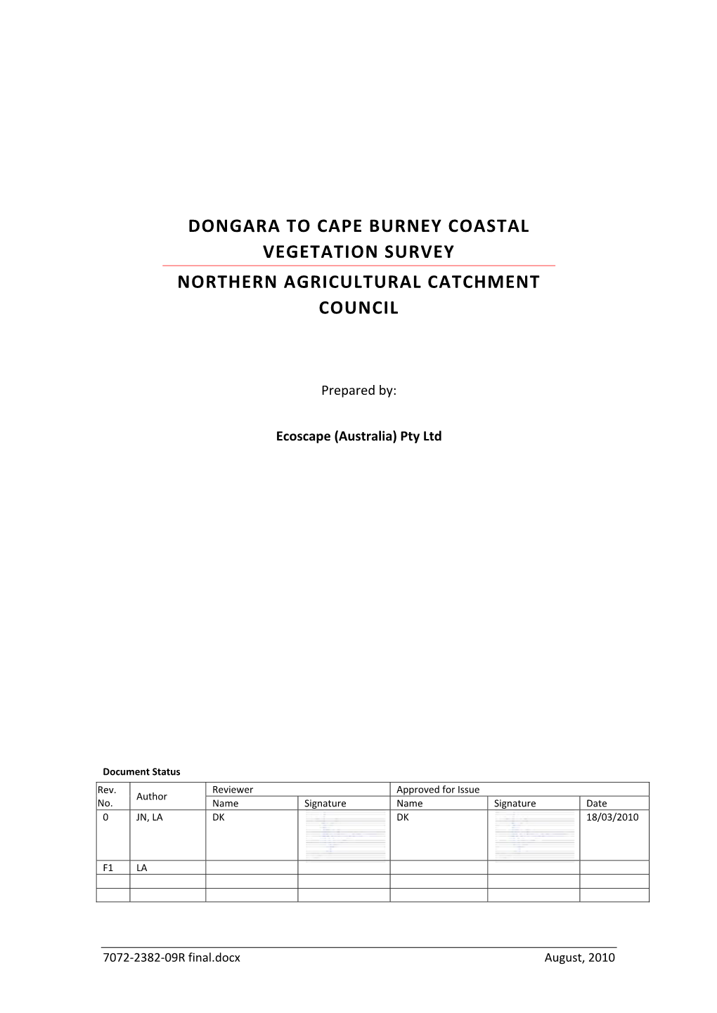 Dongara to Cape Burney Coastal Vegetation Survey Northern Agricultural Catchment Council