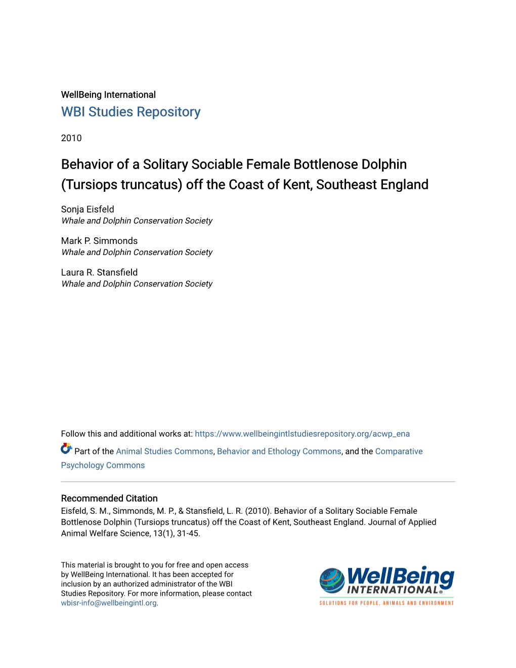 Behavior of a Solitary Sociable Female Bottlenose Dolphin (Tursiops Truncatus) Off the Coast of Kent, Southeast England