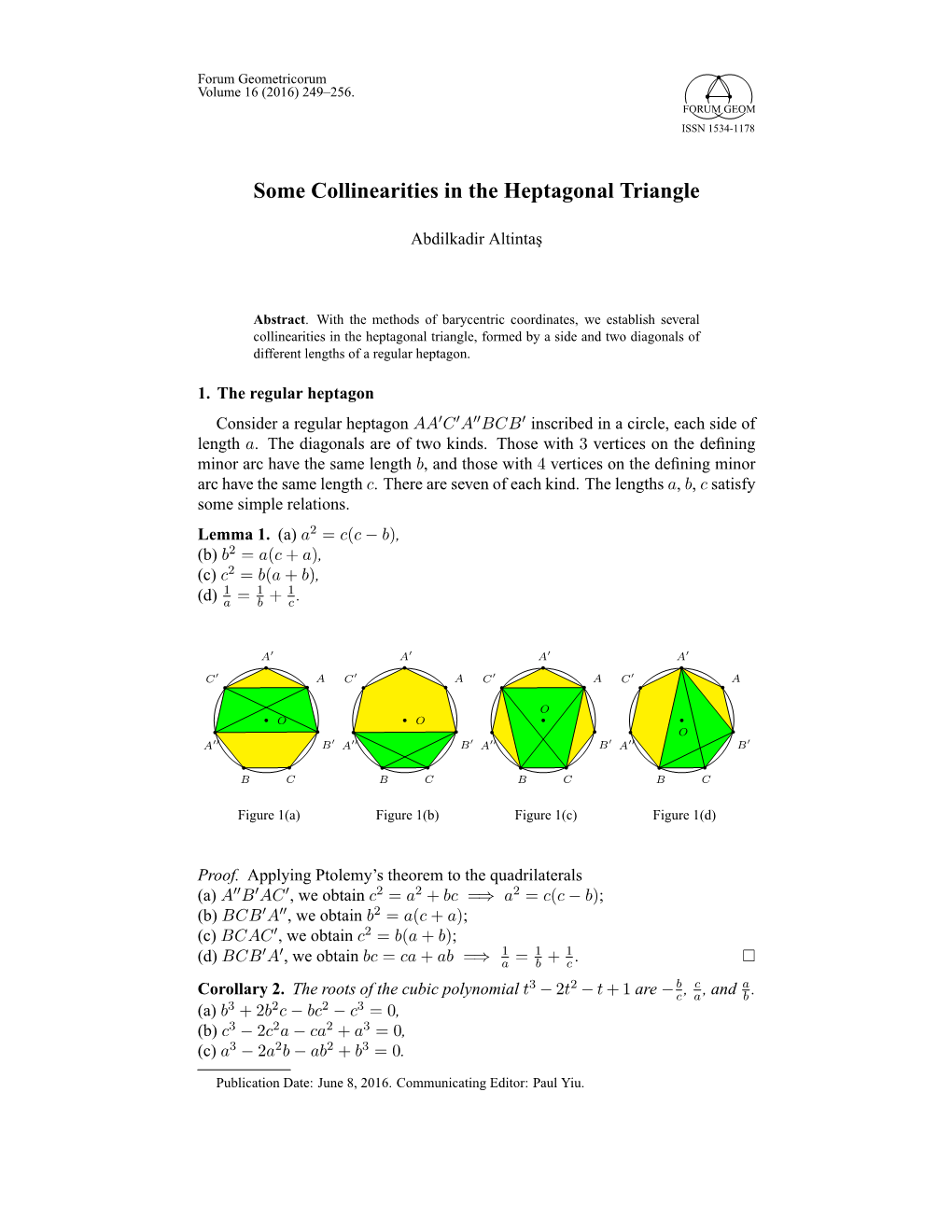 Some Collinearities in the Heptagonal Triangle