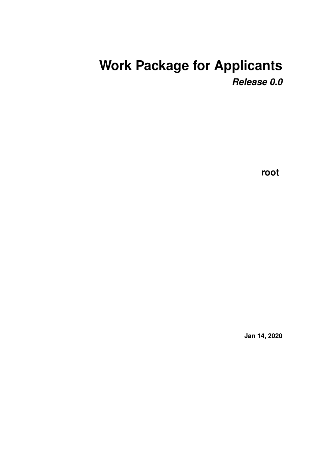 Work Package for Applicants Release 0.0