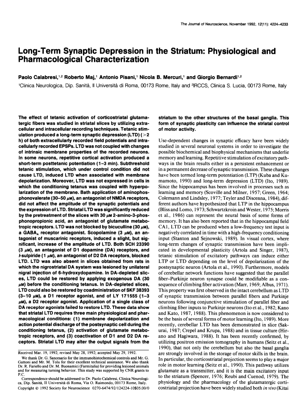 Long-Term Synaptic Depression in the Striatum: Physiological and Pharmacological Characterization