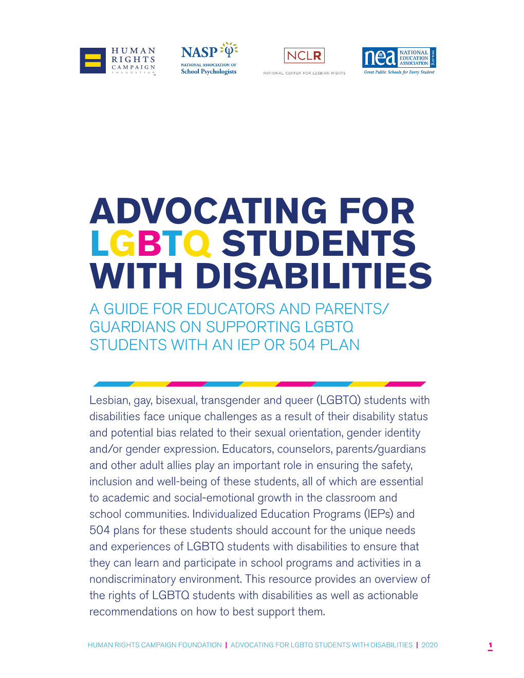 Advocating for Lgbtq Students with Disabilities a Guide for Educators and Parents/ Guardians on Supporting Lgbtq Students with an Iep Or 504 Plan