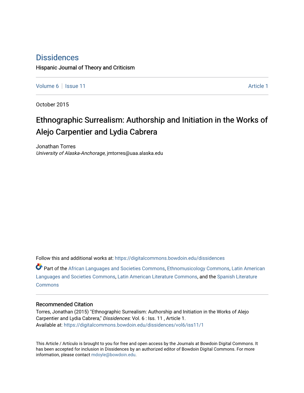 Ethnographic Surrealism: Authorship and Initiation in the Works of Alejo Carpentier and Lydia Cabrera