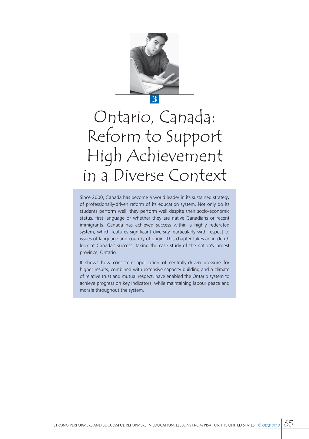 Ontario, Canada: Reform to Support High Achievement in a Diverse Context