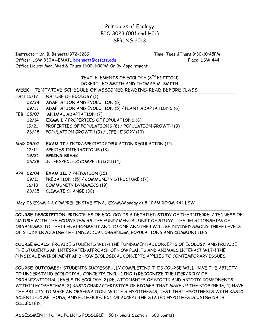 Principles of Ecology BIO 3023 (001 and H01) SPRING 2013