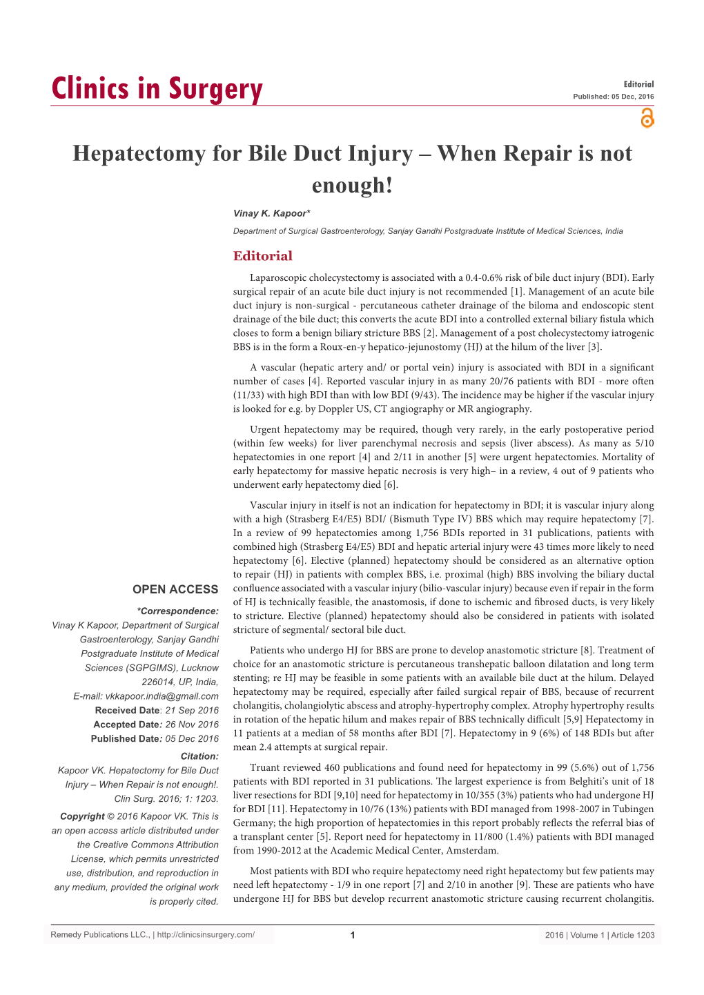 Hepatectomy for Bile Duct Injury – When Repair Is Not Enough!