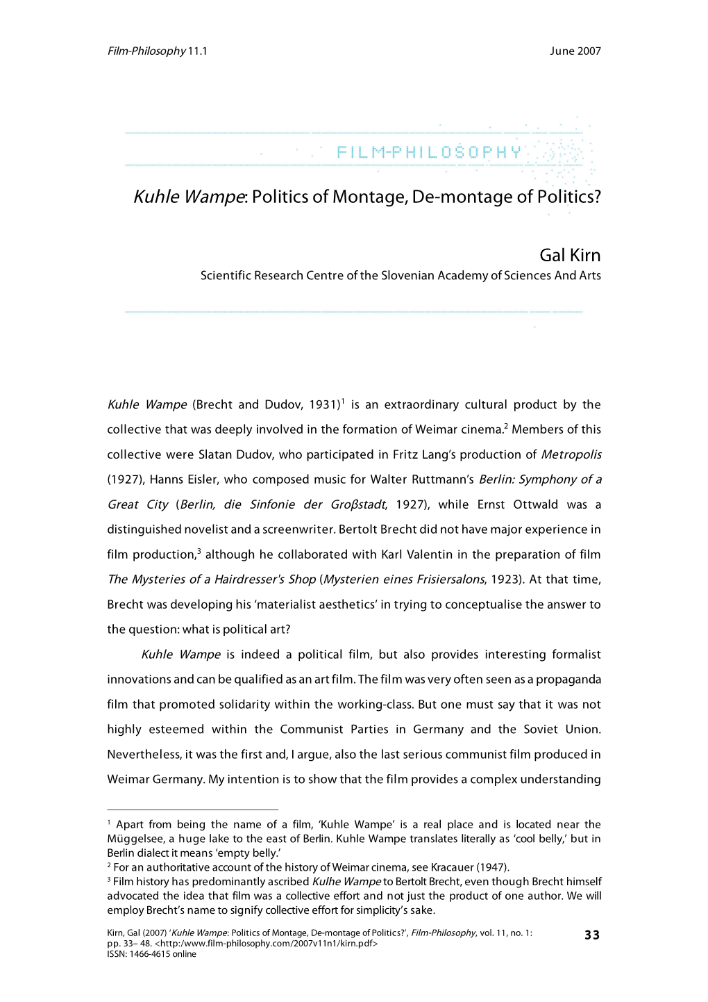 Kuhle Wampe: Politics of Montage, De-Montage of Politics?