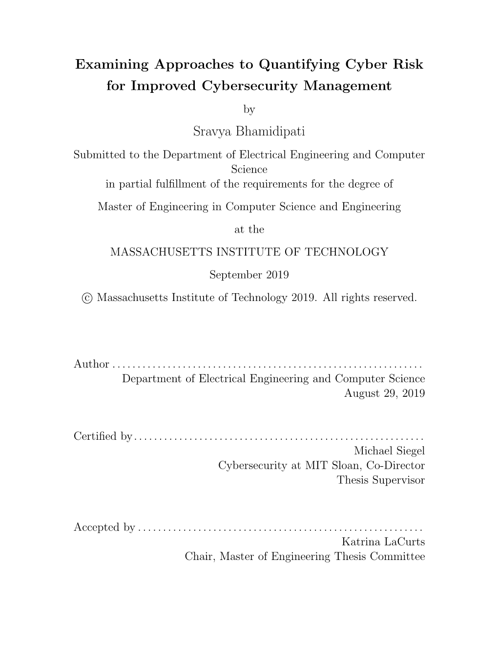 Examining Approaches to Quantifying Cyber Risk for Improved