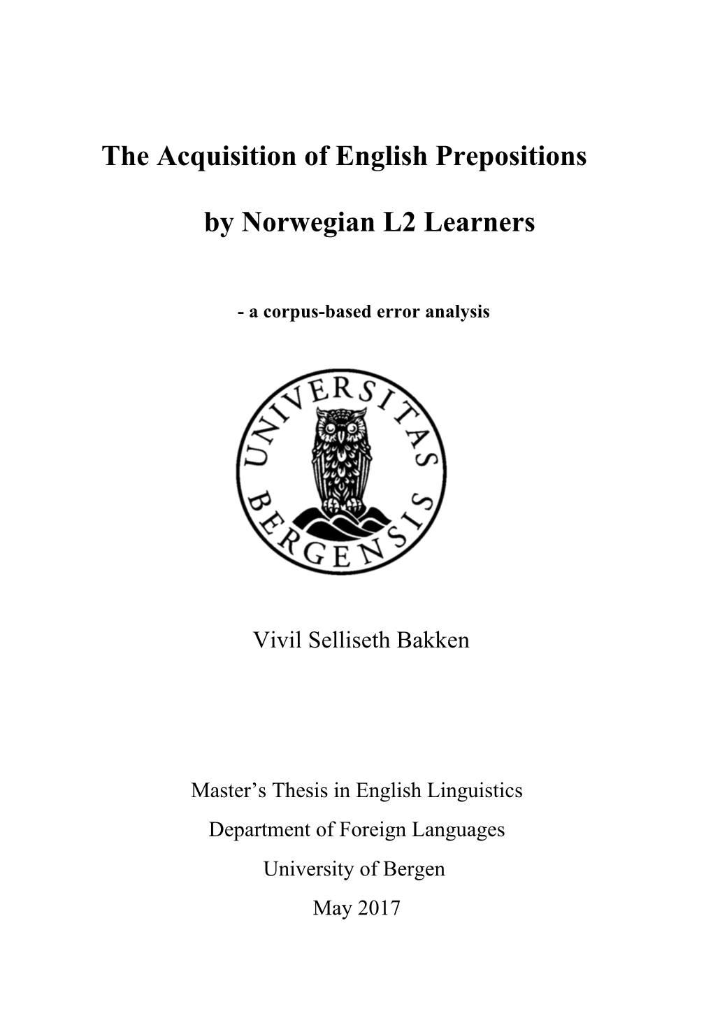 The Acquisition of English Prepositions by Norwegian L2