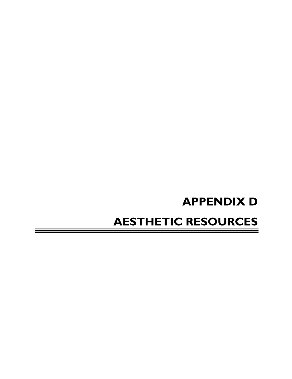 Appendix D Aesthetic Resources