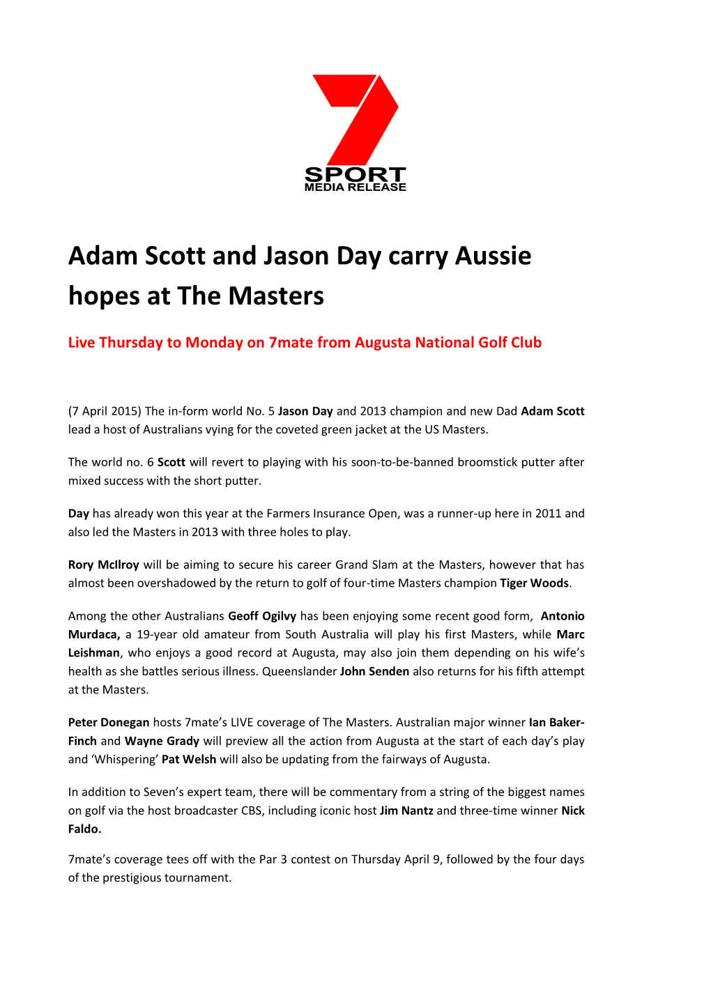 Adam Scott and Jason Day Carry Aussie Hopes at the Masters