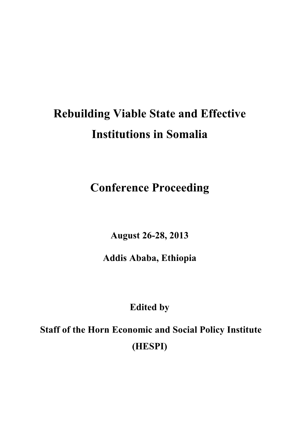 Rebuilding Viable State and Effective Institutions in Somalia Conference
