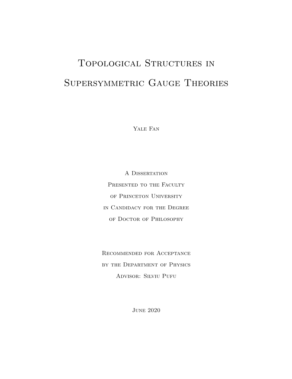Topological Structures in Supersymmetric Gauge Theories