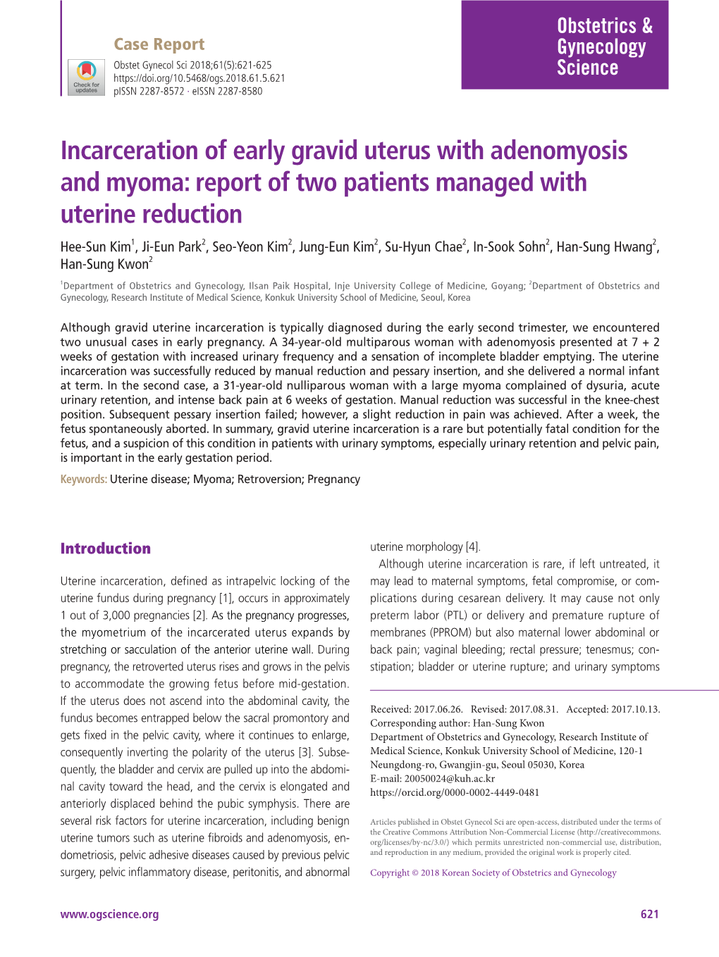 Incarceration of Early Gravid Uterus with Adenomyosis and Myoma