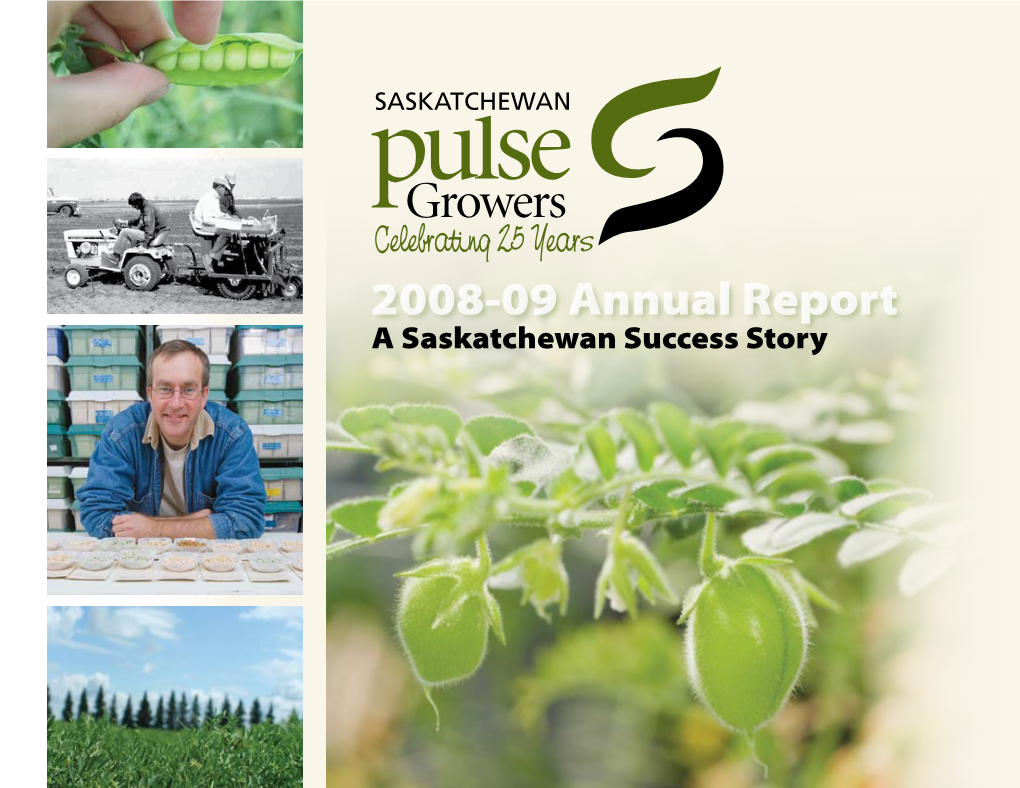 2008/2009 Saskatchewan Pulse Growers Annual Report