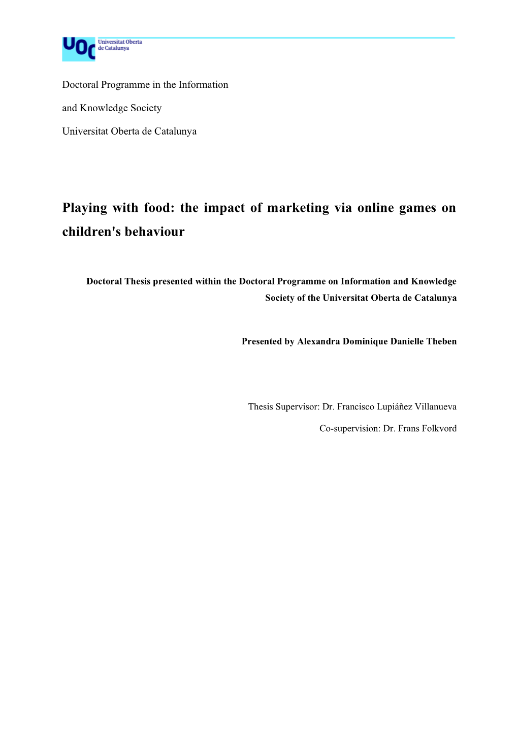 The Impact of Marketing Via Online Games on Children's Behaviour