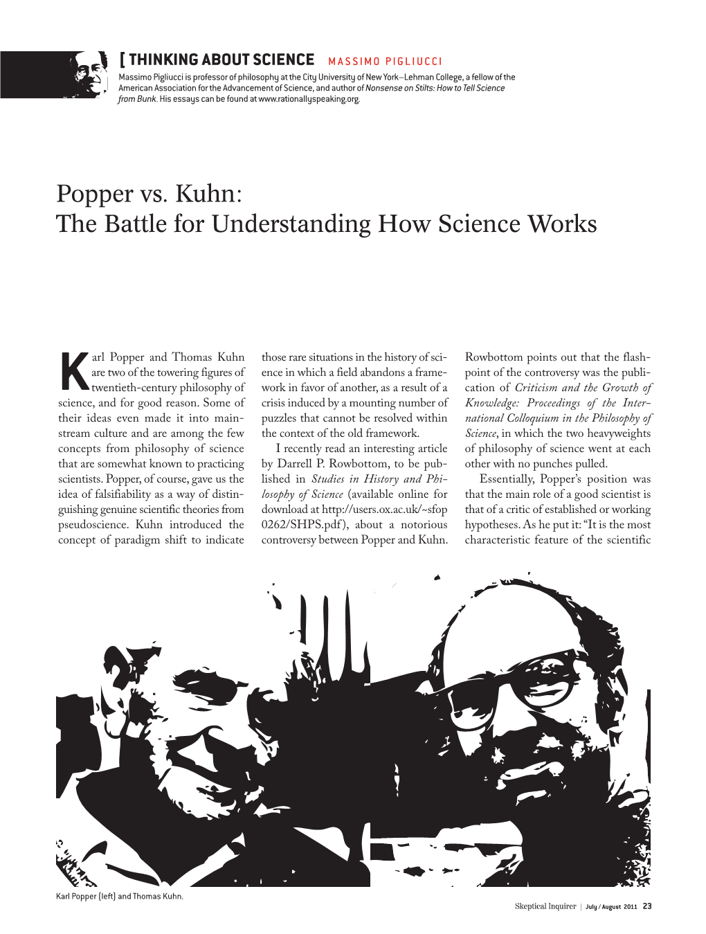 Popper Vs. Kuhn: the Battle for Understanding How Science Works