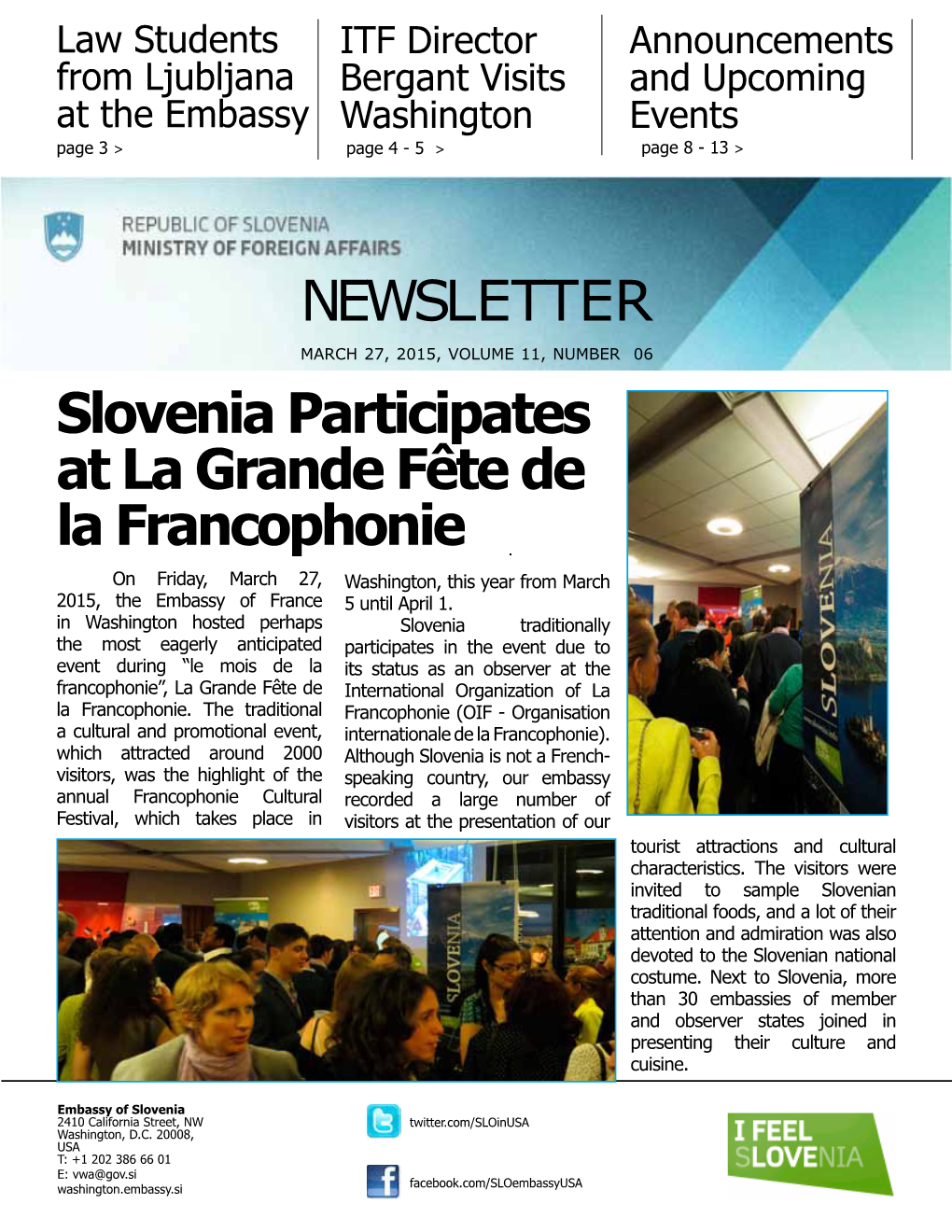 NEWSLETTER Slovenia Participates at La Grande Fête De La Francophonie