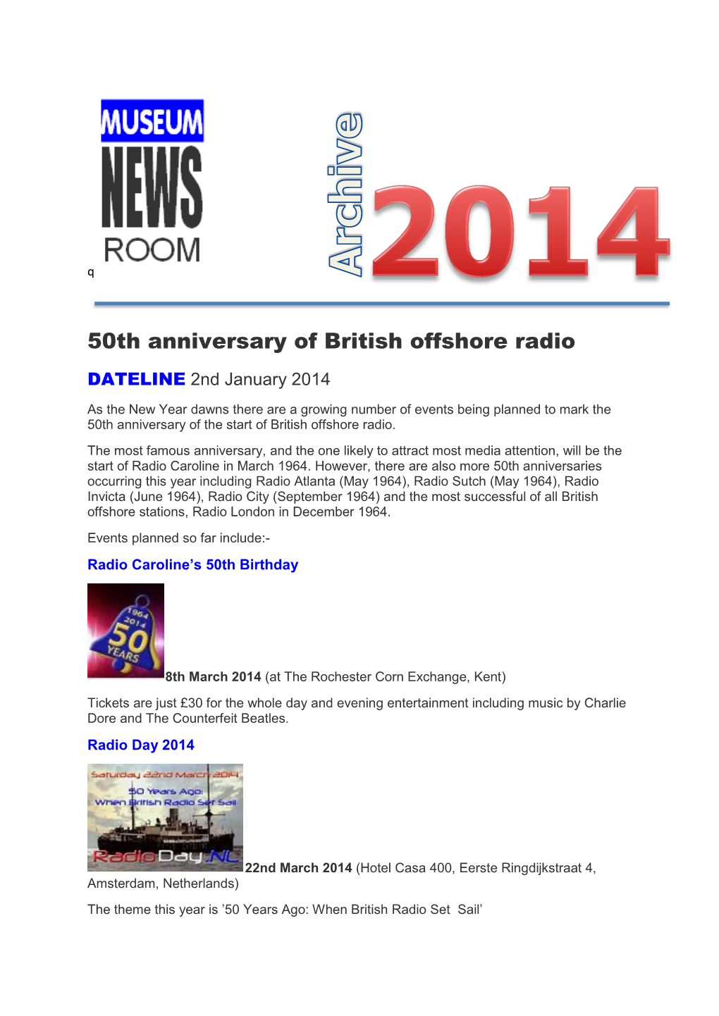 50Th Anniversary of British Offshore Radio