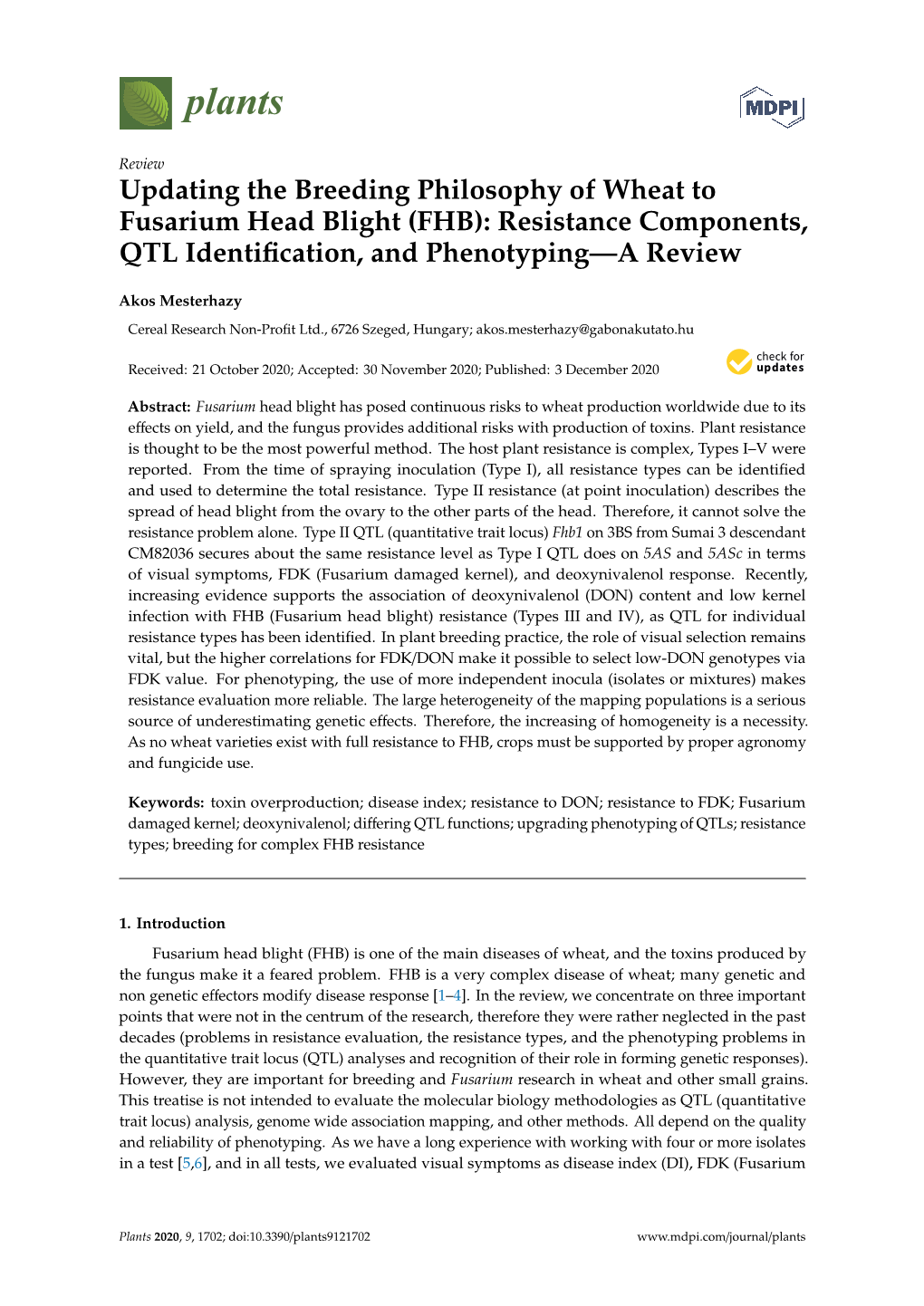 FHB): Resistance Components, QTL Identiﬁcation, and Phenotyping—A Review