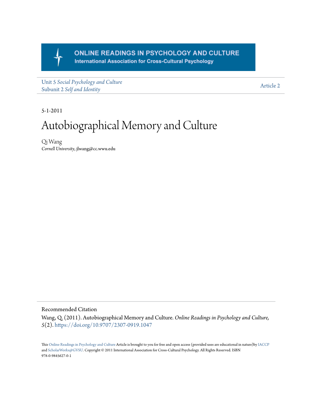 Autobiographical Memory and Culture Qi Wang Cornell University, Jlwang@Cc.Wwu.Edu