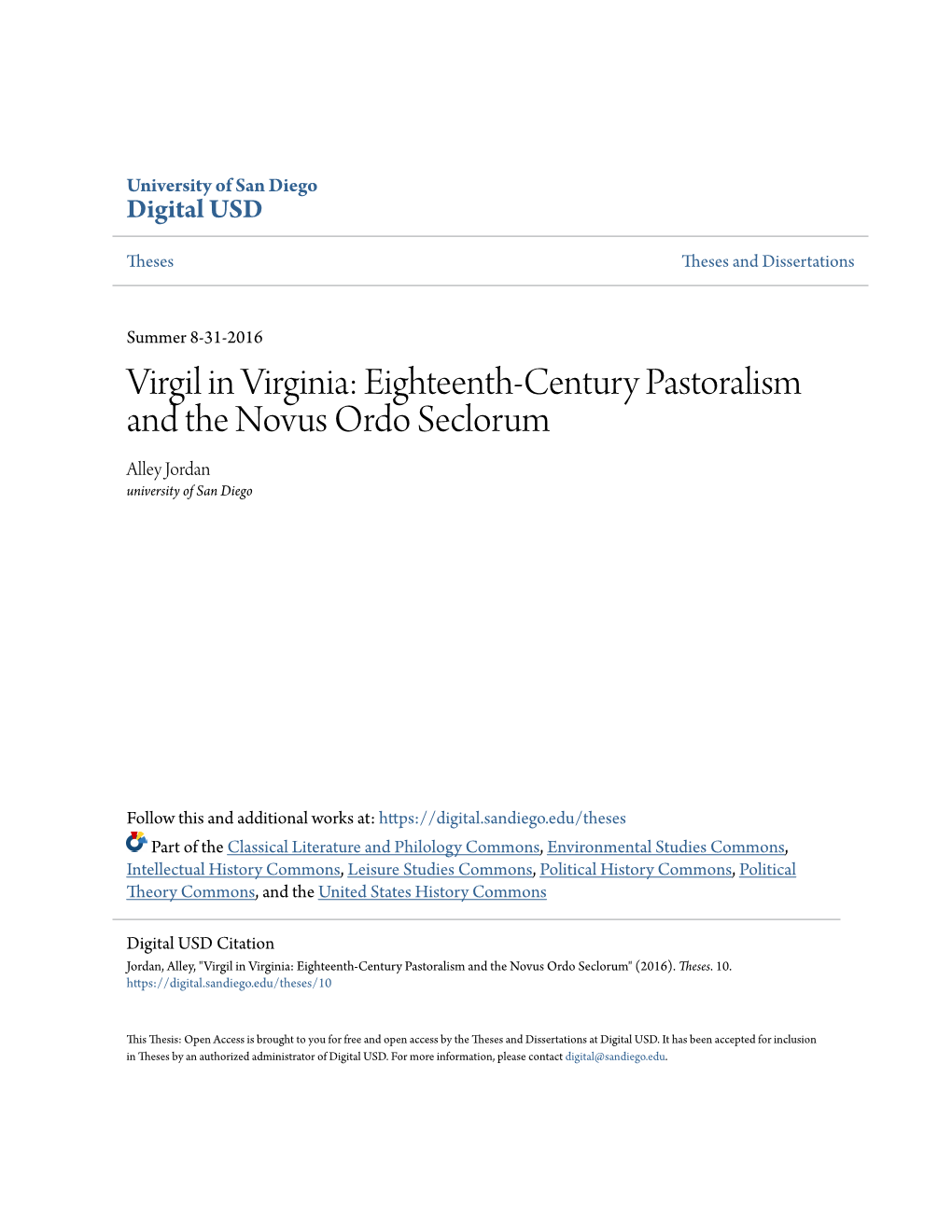 Virgil in Virginia: Eighteenth-Century Pastoralism and the Novus Ordo Seclorum Alley Jordan University of San Diego