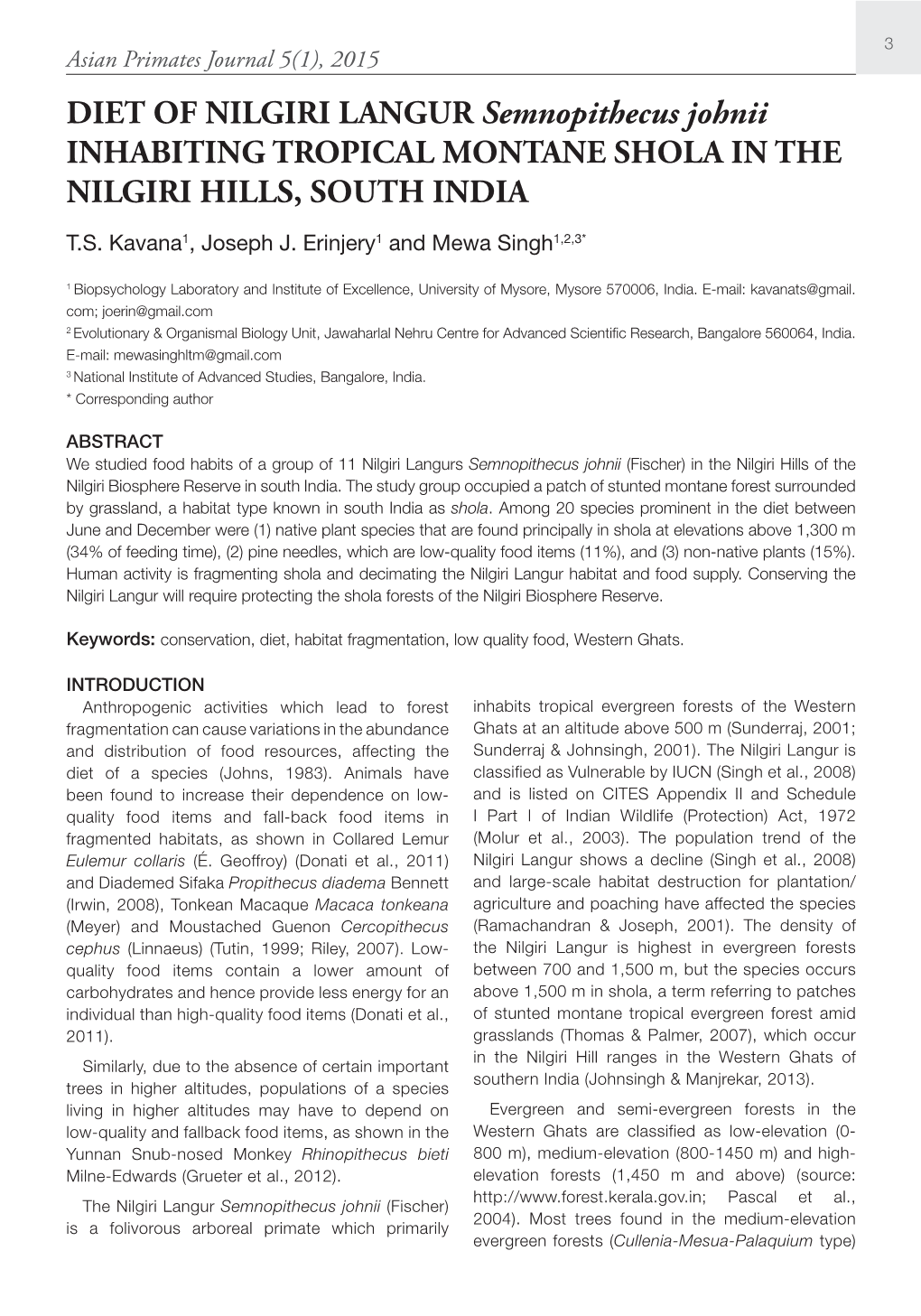 DIET of NILGIRI LANGUR Semnopithecus Johnii INHABITING TROPICAL MONTANE SHOLA in the NILGIRI HILLS, SOUTH INDIA T.S